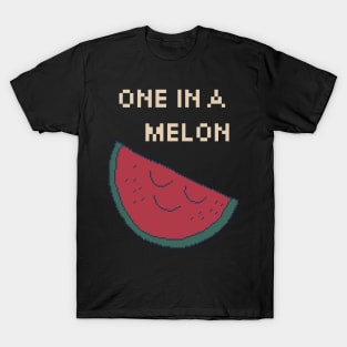 One In A Melon. 8Bit Pixel Art. One in a million. T-Shirt